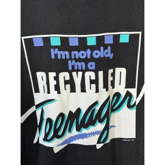 Vintage‎ Funny 1990 I’m Not Old Recycled Teenager Shirt Large USA Stedman - Picture 4 of 10